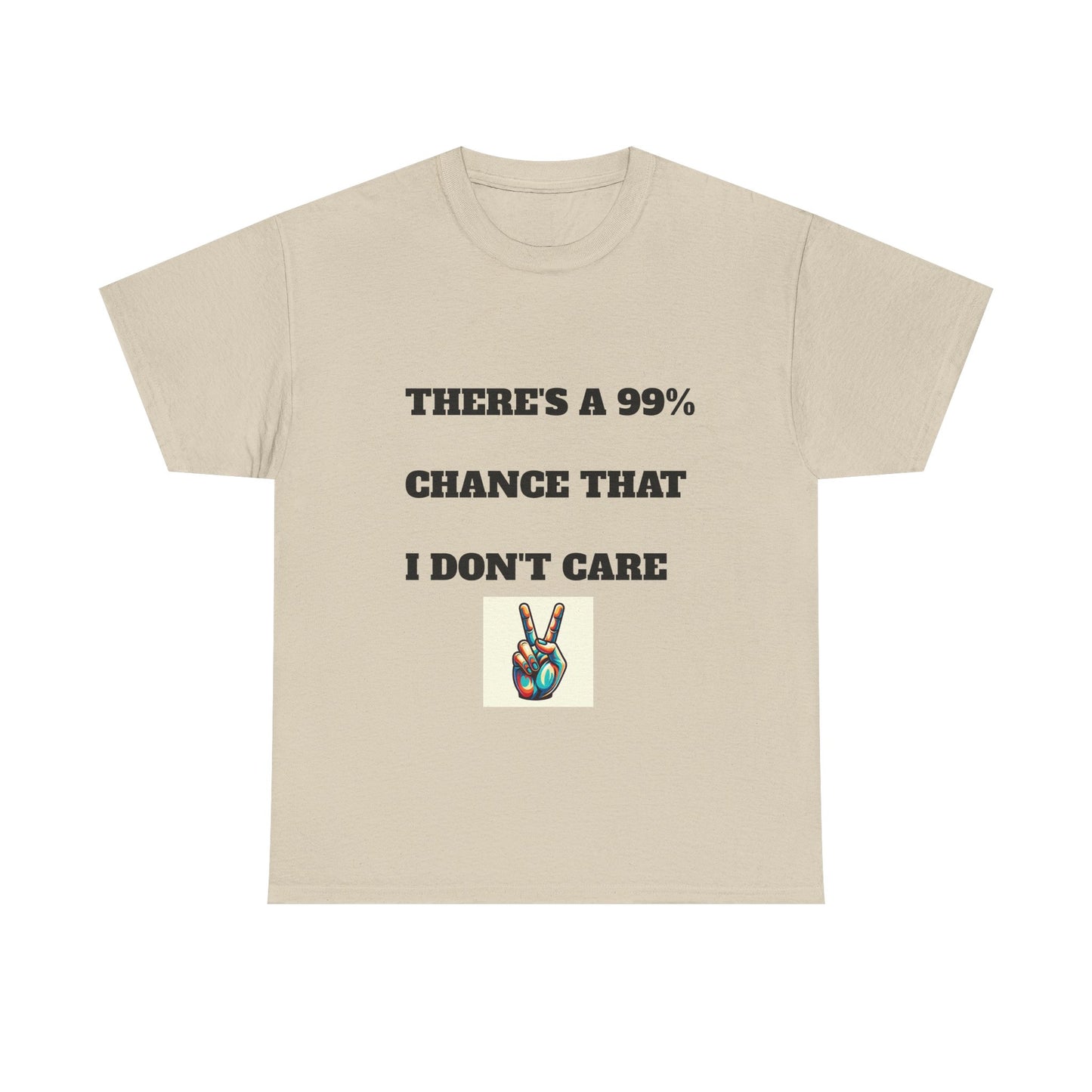 Funny Unisex Heavy Cotton Tee, Casual T-Shirt for Sarcastic People, Gift for Friends, Everyday Wear, Humor Apparel