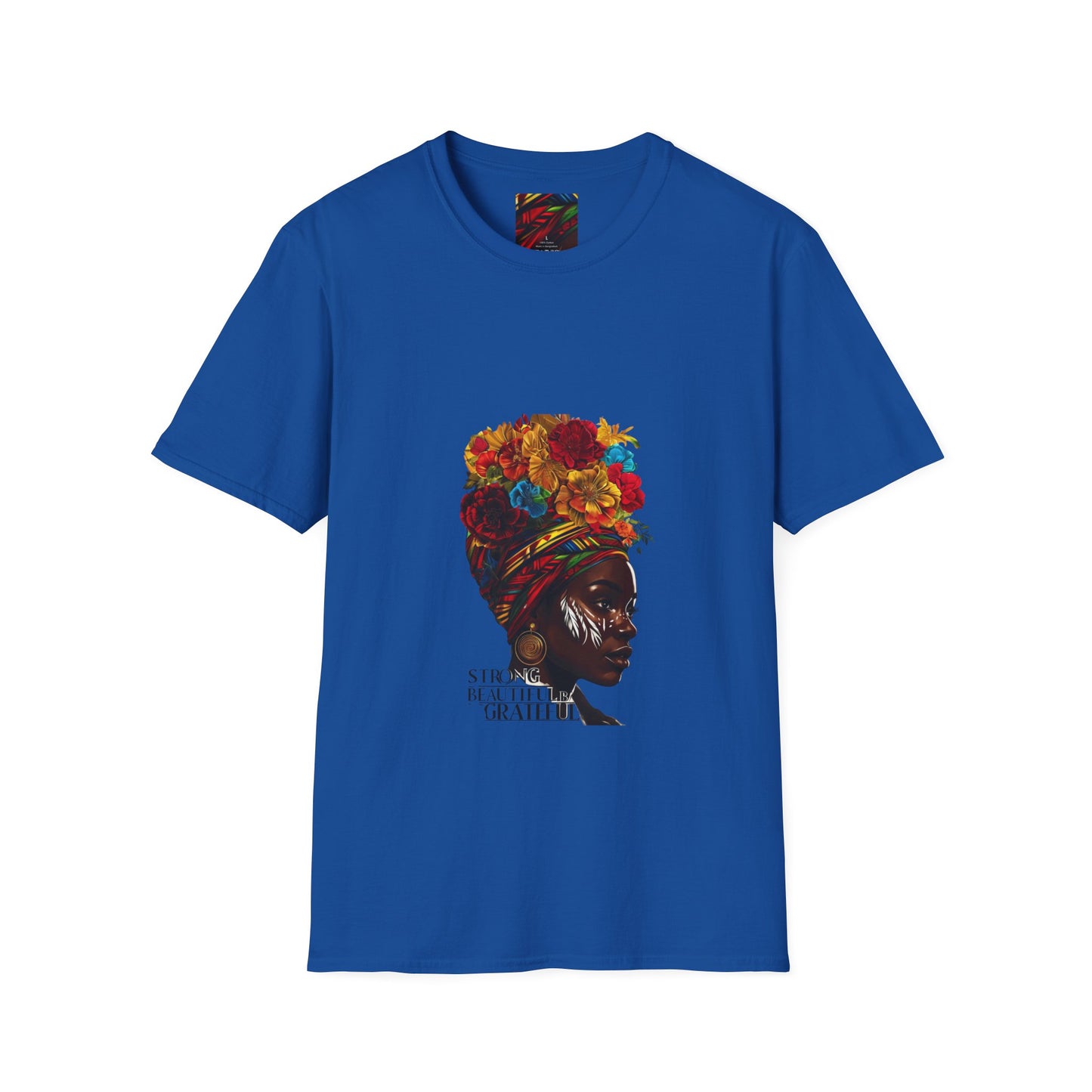 Strong & Beautiful Unisex T-Shirt - Celebrating Gratitude & Empowerment