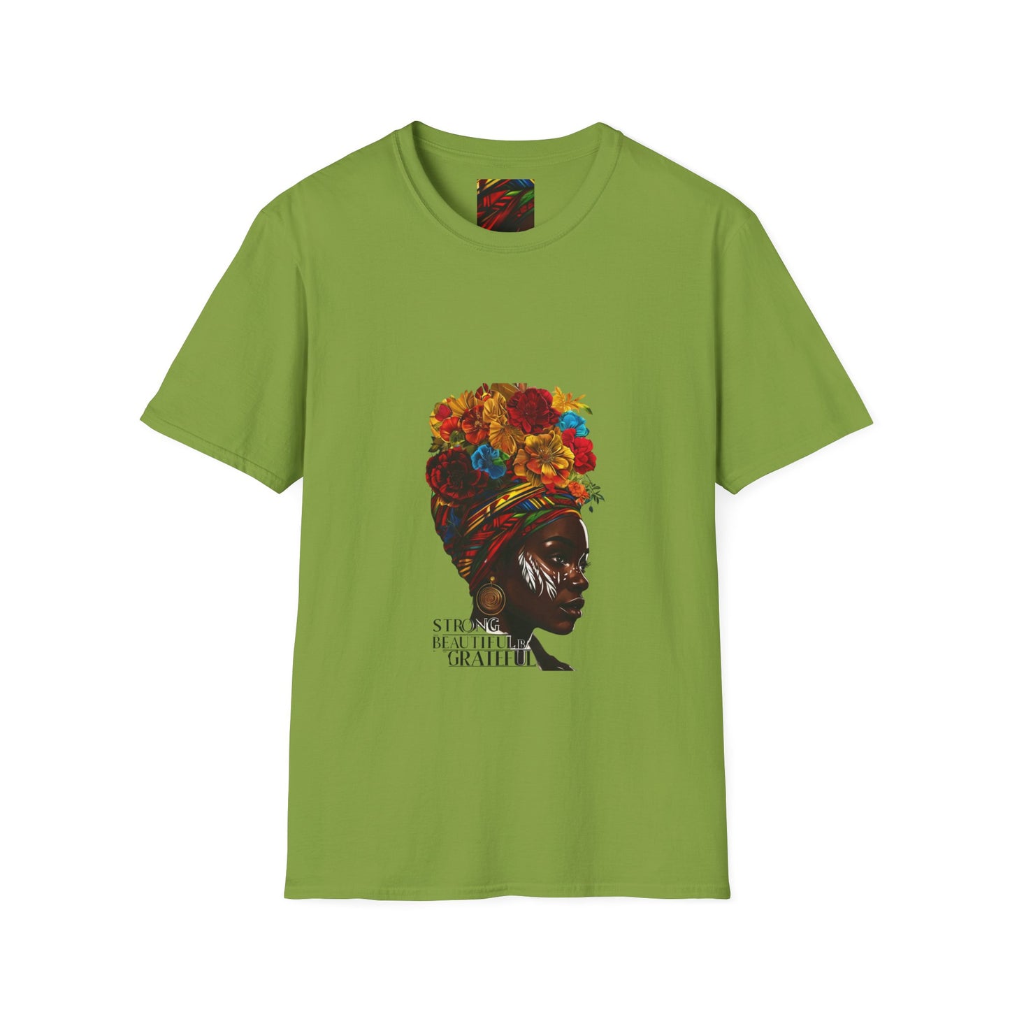 Strong & Beautiful Unisex T-Shirt - Celebrating Gratitude & Empowerment