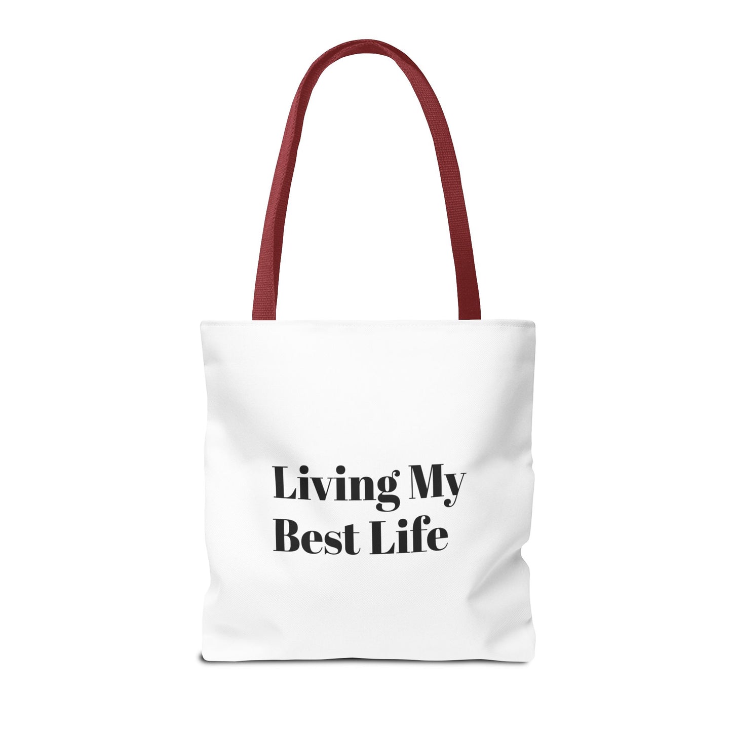 Living My Best Life Tote Bag - Chic & Inspirational Carryall for Everyday Use