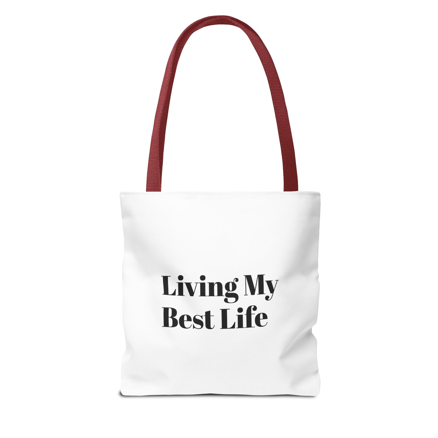 Living My Best Life Tote Bag - Chic & Inspirational Carryall for Everyday Use