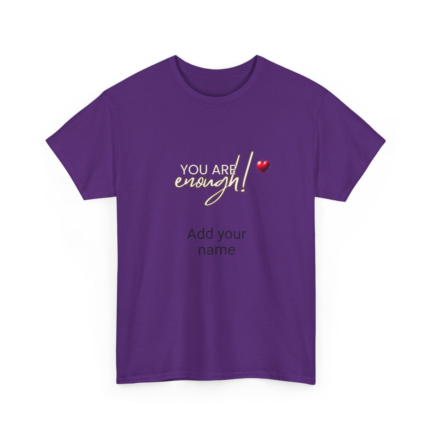 Your are enough! Unisex Heavy Cotton Tee