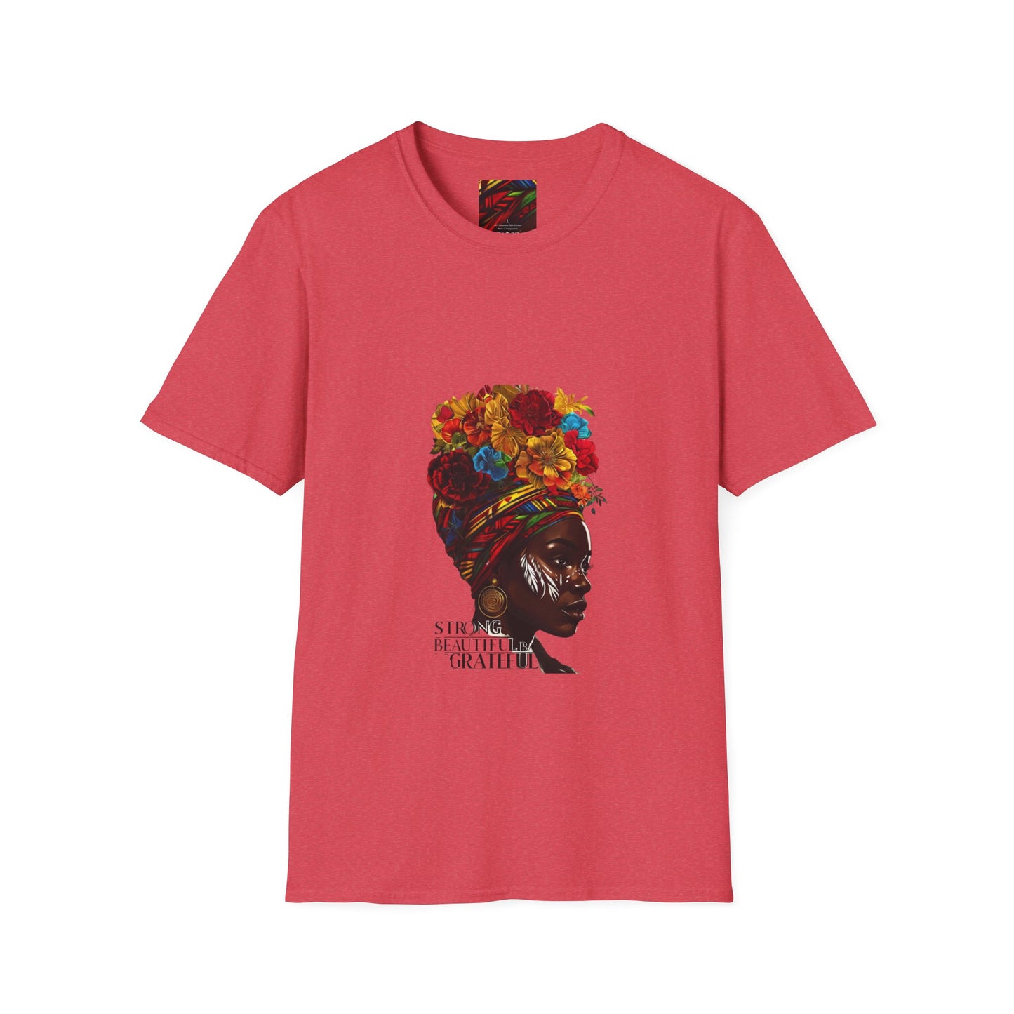 Strong & Beautiful Unisex T-Shirt - Celebrating Gratitude & Empowerment