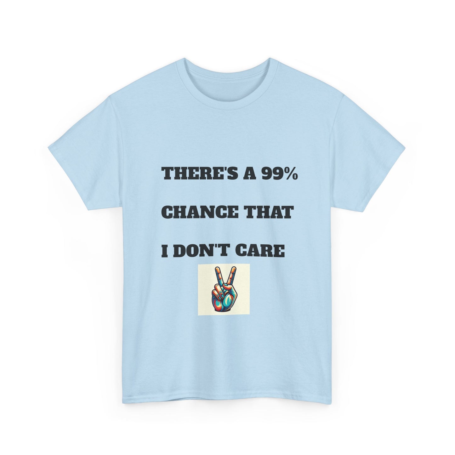 Funny Unisex Heavy Cotton Tee, Casual T-Shirt for Sarcastic People, Gift for Friends, Everyday Wear, Humor Apparel
