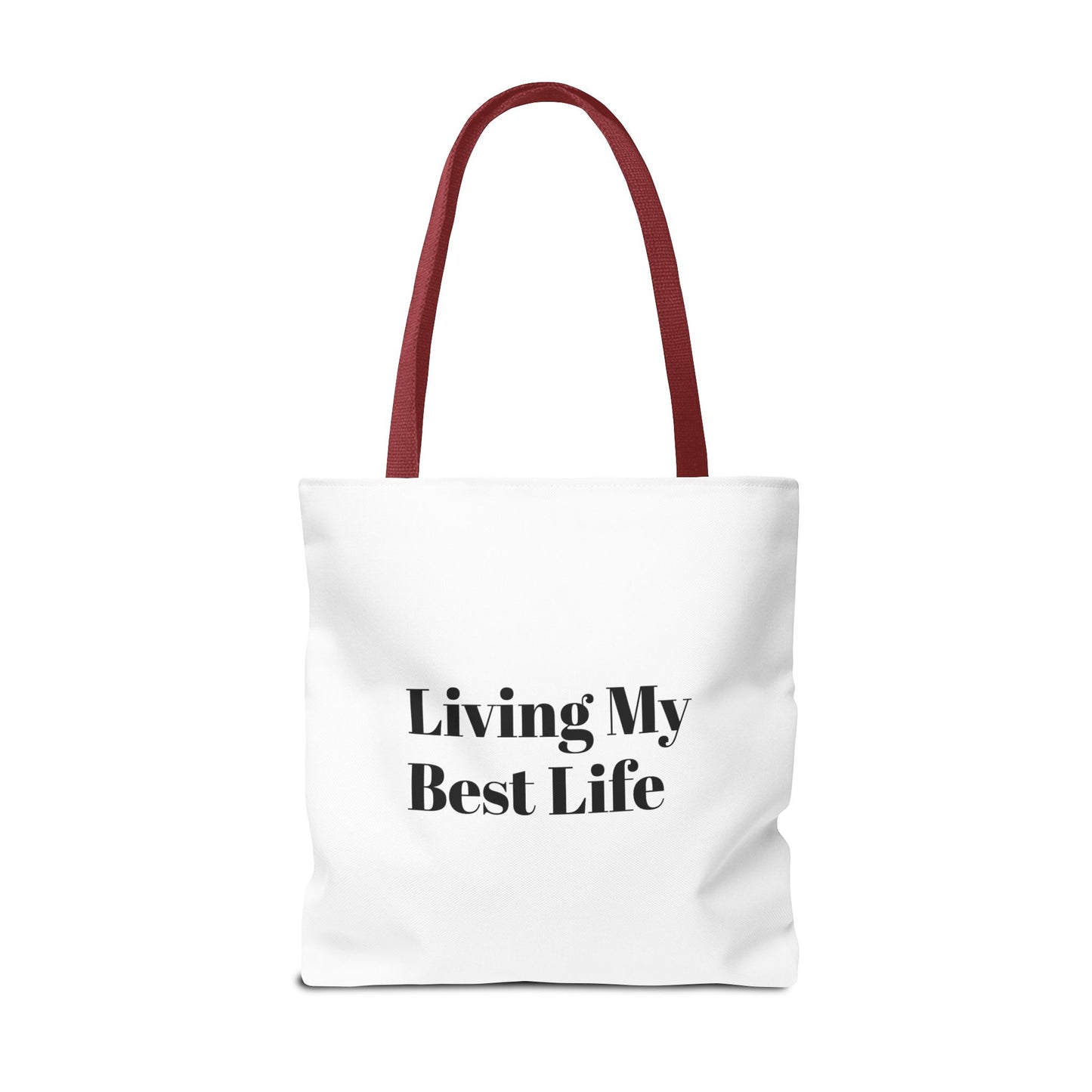Living My Best Life Tote Bag - Chic & Inspirational Carryall for Everyday Use
