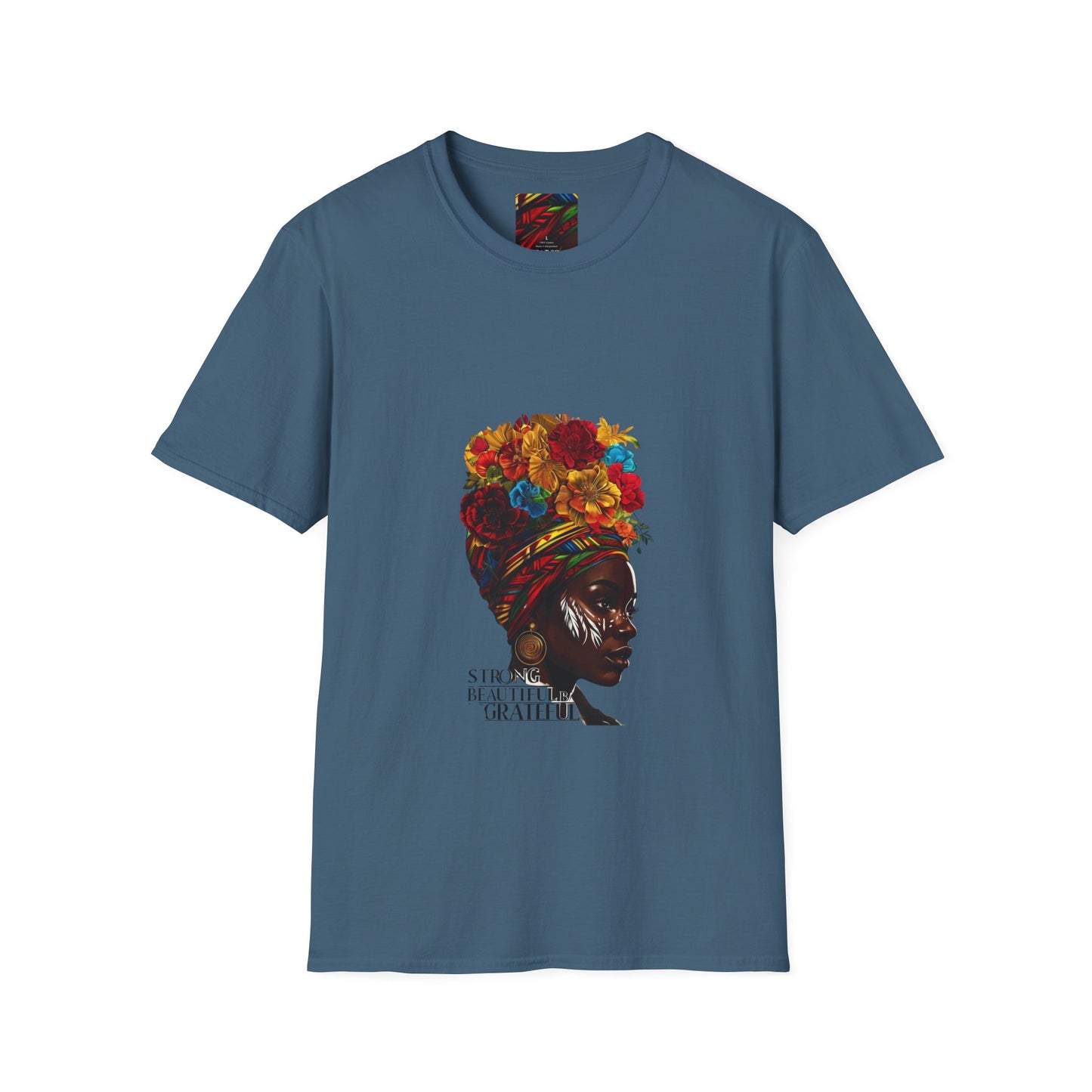 Strong & Beautiful Unisex T-Shirt - Celebrating Gratitude & Empowerment