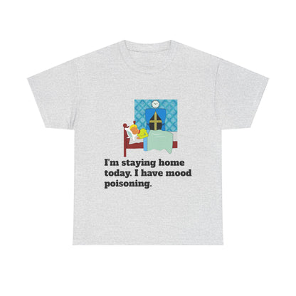 Mood Poisoning Unisex Heavy Cotton Tee
