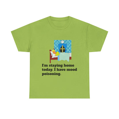 Mood Poisoning Unisex Heavy Cotton Tee