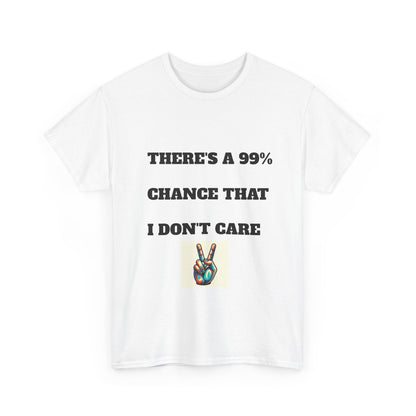 Funny Unisex Heavy Cotton Tee, Casual T-Shirt for Sarcastic People, Gift for Friends, Everyday Wear, Humor Apparel