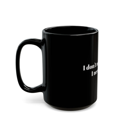 Humorous Coffee Mug - 'I Don't Need Therapy, I Need Coffee!' - Ideal Gift for Coffee Lovers