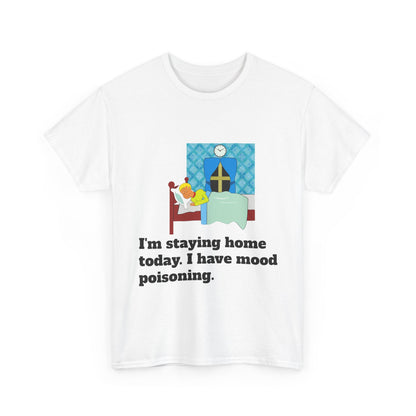 Mood Poisoning Unisex Heavy Cotton Tee