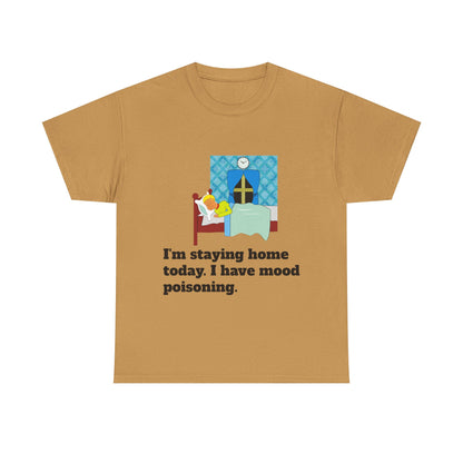 Mood Poisoning Unisex Heavy Cotton Tee