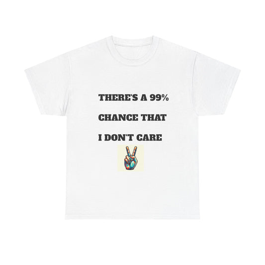 Funny Unisex Heavy Cotton Tee, Casual T-Shirt for Sarcastic People, Gift for Friends, Everyday Wear, Humor Apparel