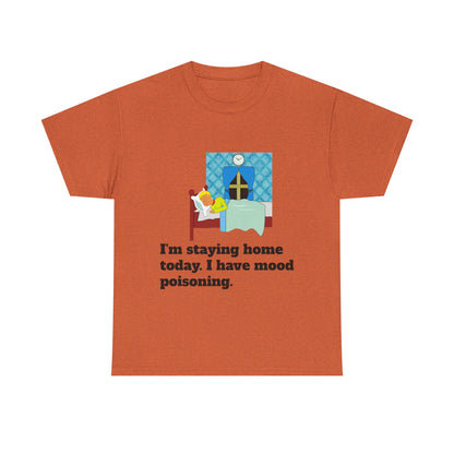 Mood Poisoning Unisex Heavy Cotton Tee