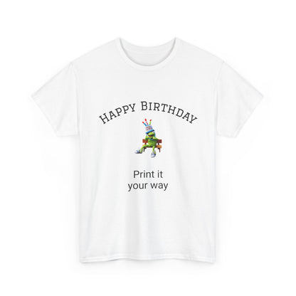 Happy Birthday Customizable Unisex Heavy Cotton Tee - Perfect for Gifts, Parties, Casual Wear, Birthdays, Print on Demand, Art Lovers
